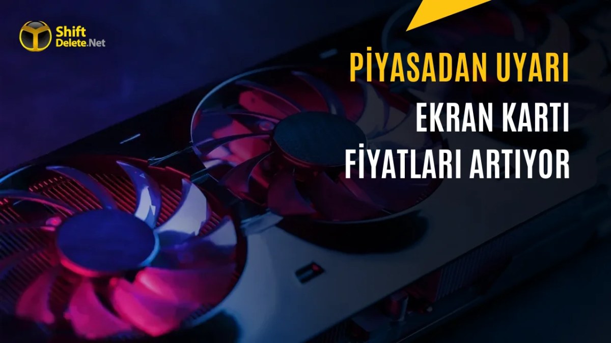 Satıcı Uyardı: Ekran Kartı Fiyatları Yeniden Yükseliyor